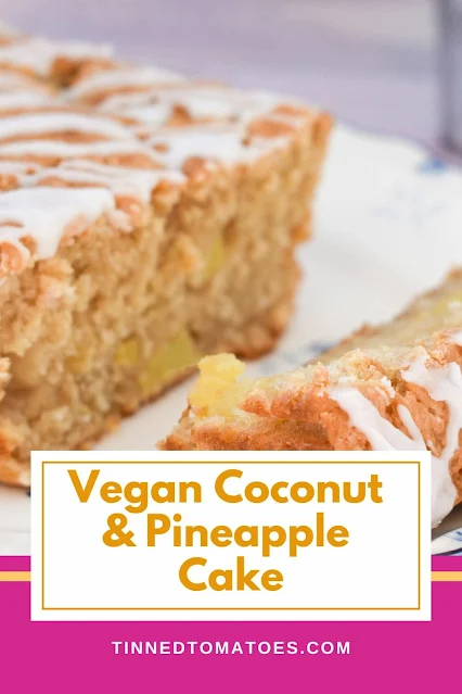 vegan pineapple coconut cake made with tinned pineapple recipe pin.