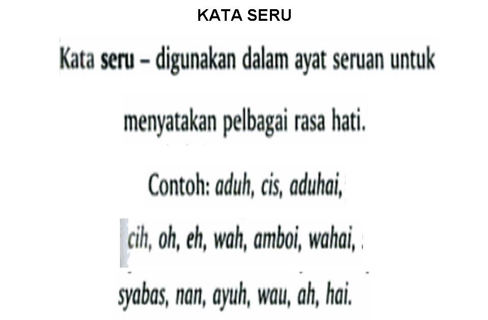 Bahasa Melayu Tingkatan 2: KATA SERU