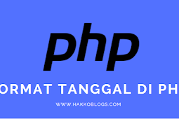 Membuat Format Tanggal Indonesia di PHP