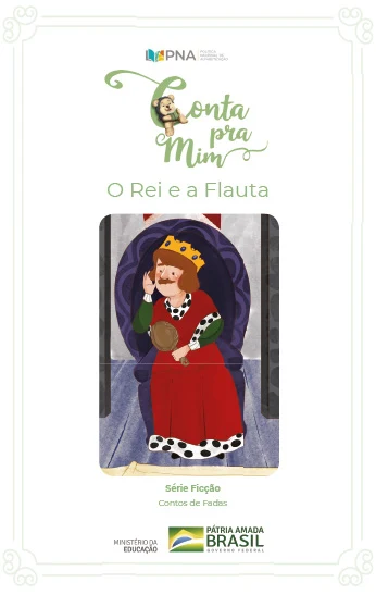 O Rei e a Flauta