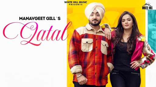 Qatal Lyrics | Manavgeet Gill | Gurlez Akhtar