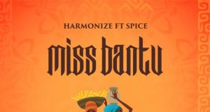 AUDIO: Harmonize Ft Spice  - Miss Bantu  - Download Mp3 