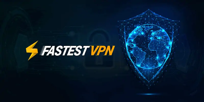 FastestVPN Review - Is This The Robust VPN You Need?