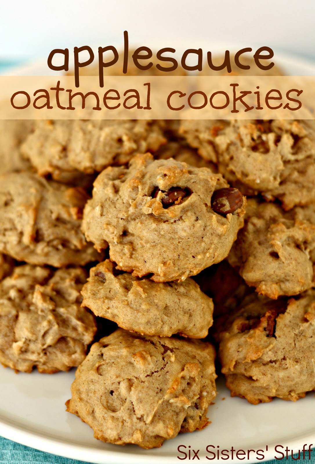 Applesauce Oatmeal Cookies Six Sisters' Stuff