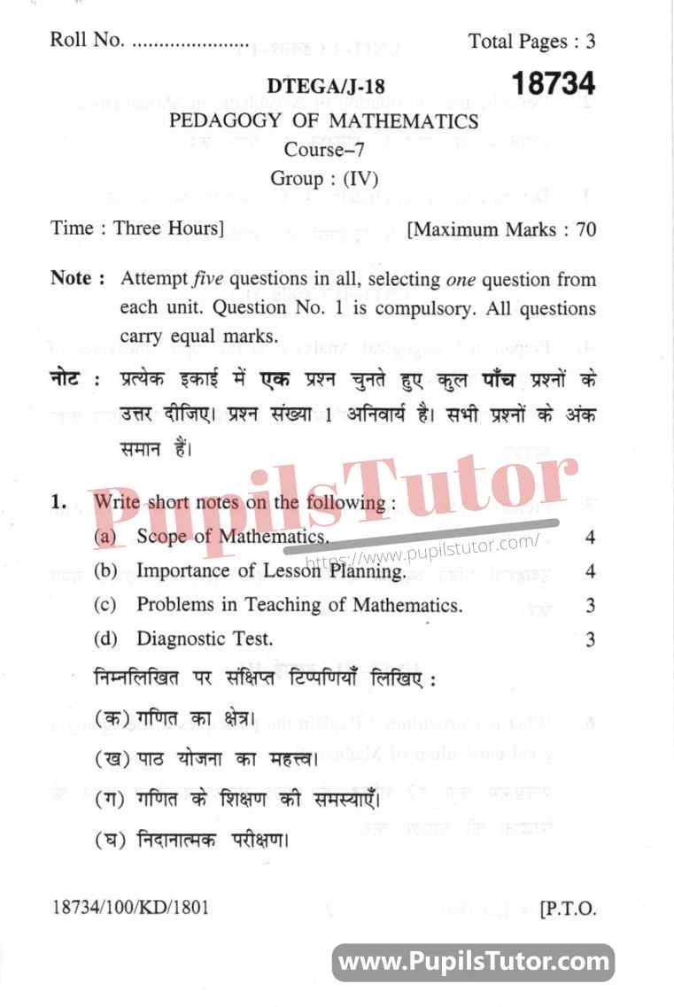 KUK (Kurukshetra University, Haryana) Pedagogy Of Mathematics Question Paper 2018 For B.Ed 1st And 2nd Year And All The 4 Semesters Free Download PDF - Page 1 - Pupils Tutor