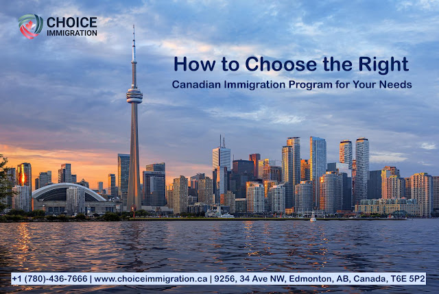 How to Choose the Right Canadian Immigration Program for Your Needs