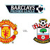 Manchester United vs Southampton " Premier League Week 23 " 15:00 GMT January 23, 2016