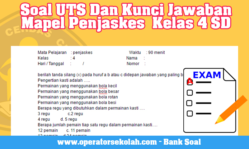 Soal UTS Dan Kunci Jawaban Mapel Penjaskes Kelas 4 SD  Operator Sekolah