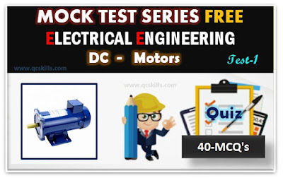 Electrical Engineering DC Motors Mock Test series, Multiple Choice Questions and Answers on Electrical Engineering DC Motors, Electrical Quizzes, Electrical Student study Material, pdf free