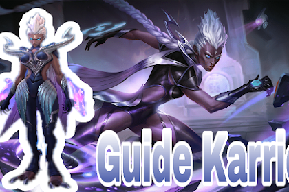 Tips, Build Dan Guide Bermain Karrie Mobile Legends 