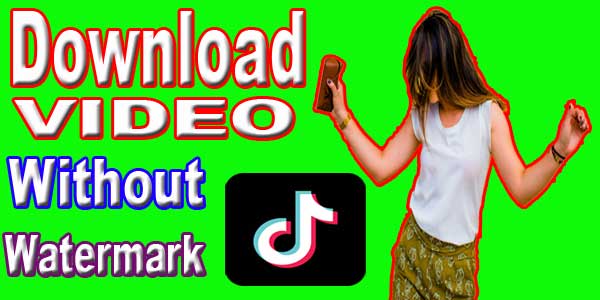 Download TIKTOK video without watermark