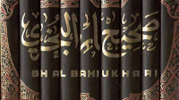 Tirakat al-Imam al-Bukhari Dalam Mengumpulkan Hadits Nabi Muhammad SAW