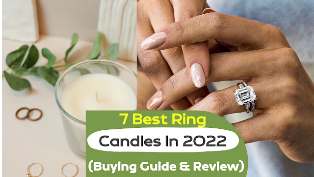 7 Best Ring Candles In 2022 (Buying Guide & Review)