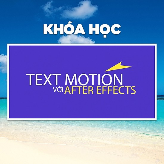 Text motion với After effect