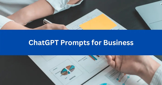 ChatGPT Prompts for Business