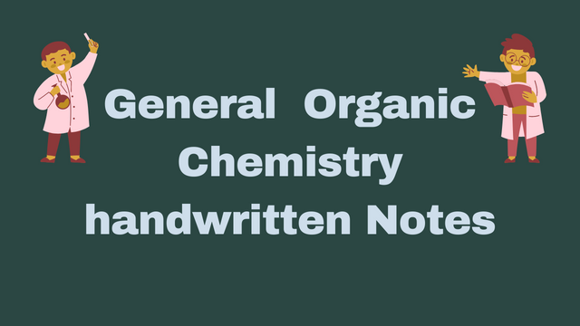 General  Organic Chemistry handwritten Notes | GOC Notes for iit jee