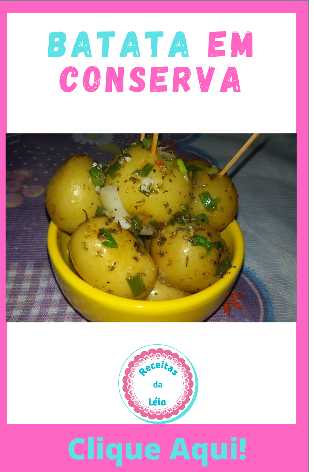 Batata em conserva! Receita simples