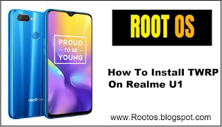 How To Install TWRP On Realme U1