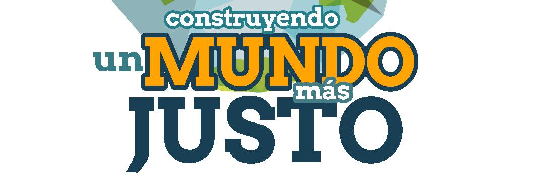 Construyendo un Mundo más Justo