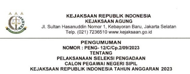 Pelaksanaan Seleksi Pengadaan CPNS di Kejaksaan Republik Indonesia Tahun Anggaran 2023