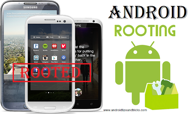 What is Android Rooting, PROS and CONS