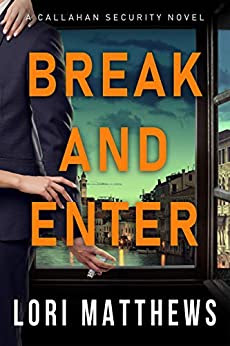 Book Review: Break and Enter, by Lori Matthews, 5 stars