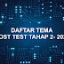 DAFTAR TEMA POST TEST TAHAP 2 - 2021