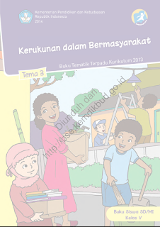 DOWNLOAD BSE 2013 Kerukunan dalam Bermasyarakat (Buku Siswa) SD MI KELAS V