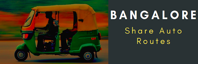  Popular Share Auto Routes - Bangalore