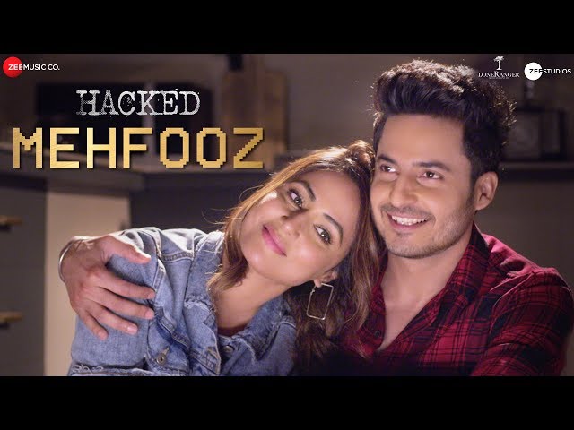 Mehfooz Lyrics - Hacked | Hina Khan | Arko