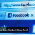 Facebook Organic Reach Decline A Good Thing?