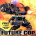 Future Cop L.A.P.D Game