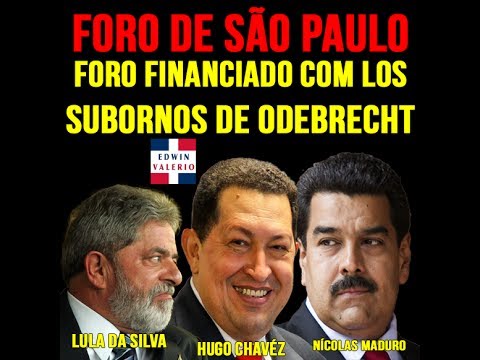 Resultado de imagem para O FORO DE SÃO PAULO - A CORRUPÇÃO DO PT E ODEBRECHT