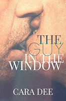 "The Guy in the Window" di Cara Dee