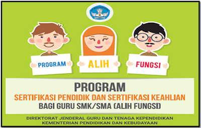 Program Sertifikasi Pendidik Dan Sertifikasi Keahlian (Alih Fungsi) Terbaru - Berkas Sekolah