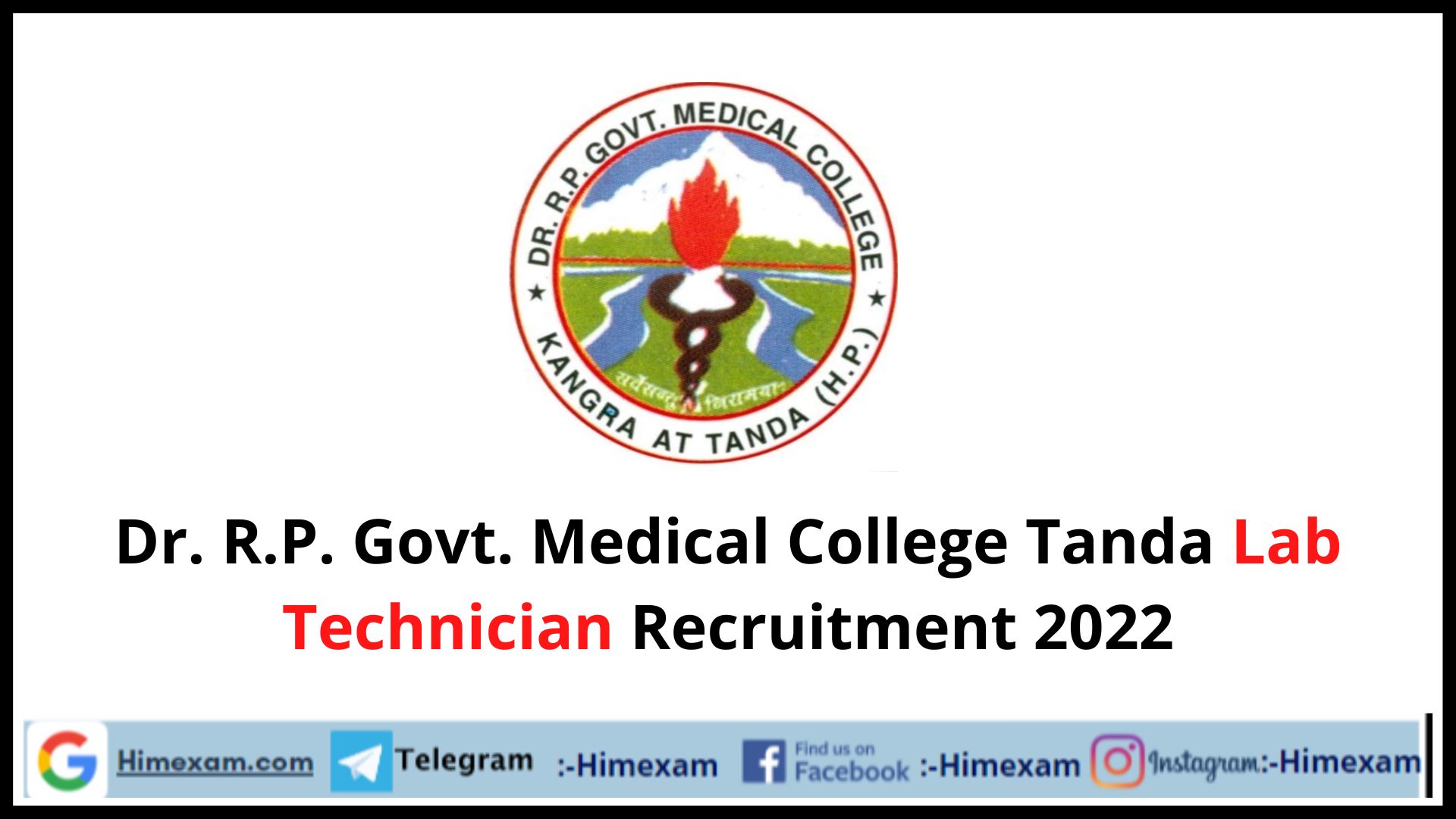 Dr. R.P. Govt. Medical College Lab Technician Recruitment 2022