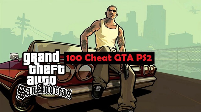 100 Cheat GTA PS2