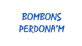 Fons blanc, lletres blaves: Bombons perdona’m