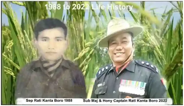 Life History biography of Sub Maj & Hony Captain Rati Kanta Boro