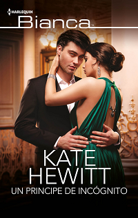 Kate Hewitt - Un Príncipe De Incógnito