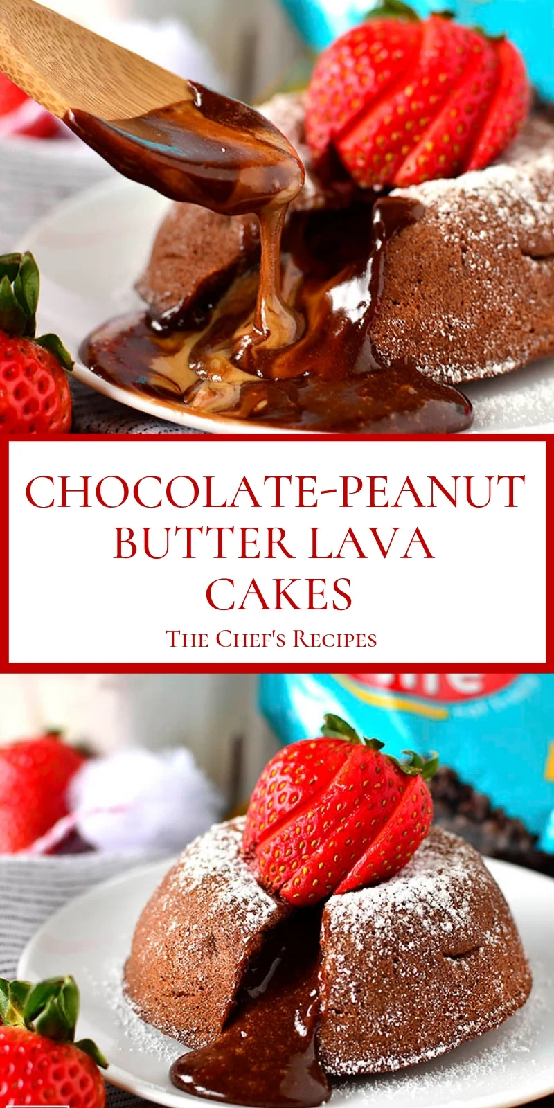  CHOCOLATE-PEANUT BUTTER LAVA CAKES 