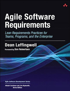 Agile Software Requirements: Lean Requirements Practices for Teams, Programs, and the Enterprise (Agile Software Development Series) (English Edition)