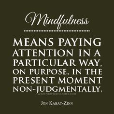 Mindful