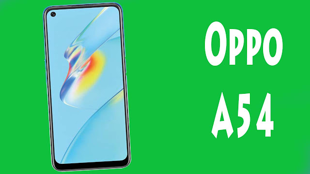 سعر و مواصفات Oppo A54 و هل يستحق الشراء ؟