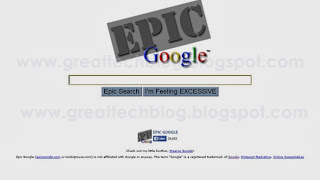 Epic-Google - www.greattechblog.blogspot.com - Google-tricks - amazing-websites