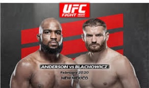 UFC FIGHT NIGHT: ANDERSON VS. BLACHOWICZ // HOW TO WATCH //MAIN CARD