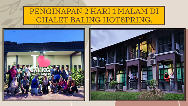 Penginapan 2 Hari 1 Malam Di Chalet Baling Hotspring