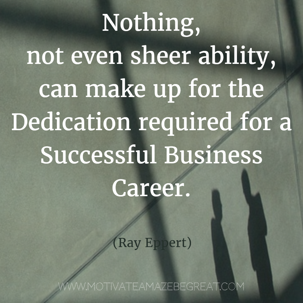 Featured on 33 Rare Success Quotes In To Inspire You "Nothing not