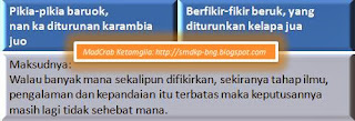 Peribahasa - Pikia-pikia baruok  Ex-SMDKP Boys n Girls