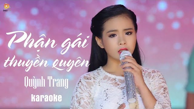 Karaoke Phận Gái Thuyền Quyên - Quỳnh Trang